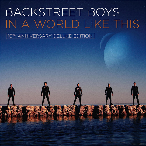 BACKSTREET BOYS - IN A WORLD LIKE THIS (2013 - 10TH ANN DELUXE ED | REM23)