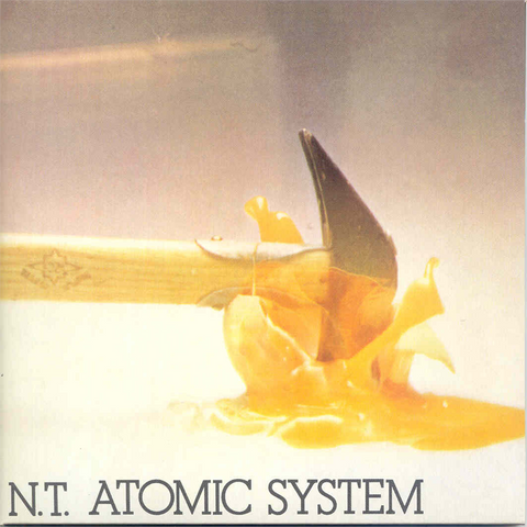N.T. ATOMIC SYSTEM - N.T. ATOMIC SYSTEM (LP - rem22 - 1973)