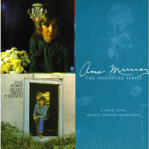 MURRAY ANNE - A LOVE SONG / HIGHLY PRIZED