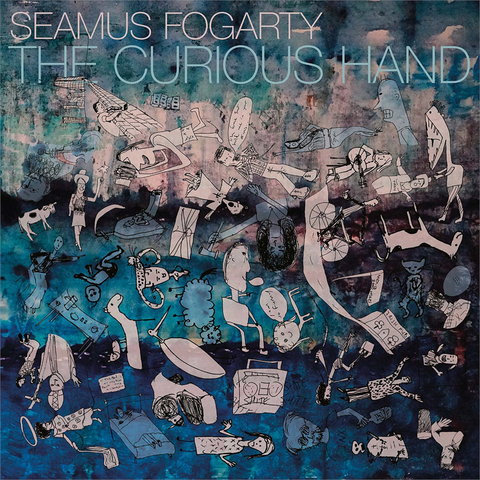 SEAMUS FOGARTY - THE CURIOUS HAND (2017)