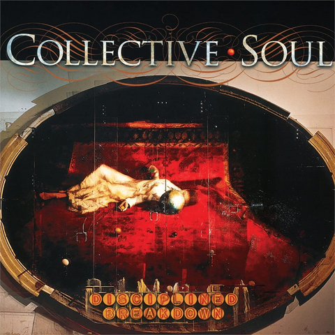 COLLECTIVE SOUL - DISCIPLINED BREAKDOWN (1997 - 25th ann | 2cd)