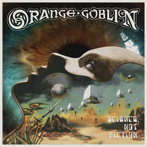 ORANGE GOBLIN - SCIENCE NOT FICTION (2024)