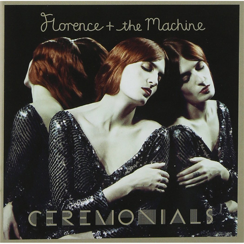 FLORENCE & THE MACHINE - CEREMONIALS (2011)