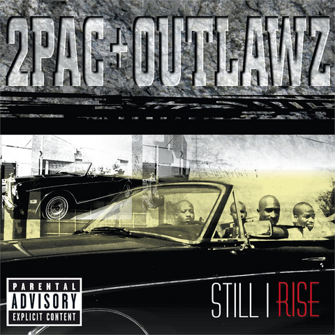 TUPAC - STILL I RISE