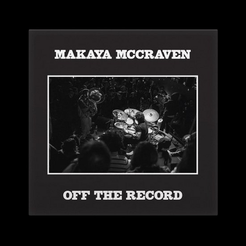 MAKAYA MCCRAVEN - OFF THE RECORD (2LP - 2025)