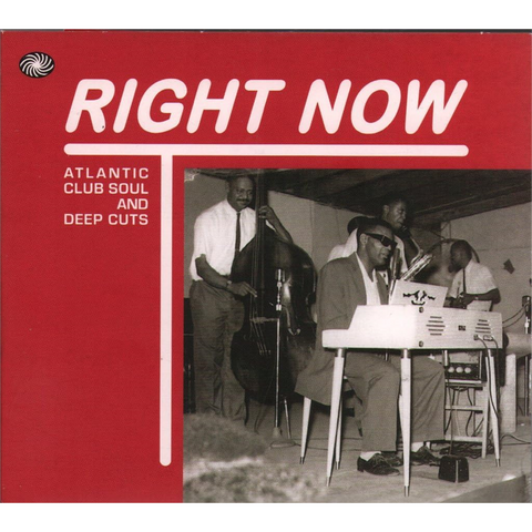 RIGHT NOW - ARTISTI VARI - ATLANTIC CLUB SOUL AND DEEP CUTS (2014 - COMPILATION | 3CD)