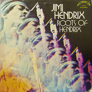 JIMI HENDRIX - ROOTS OF HENDRIX (LP - usato | raccolta - 1981)