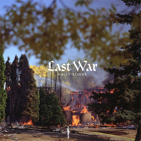 HALEY BONAR - LAST WAR (2014)