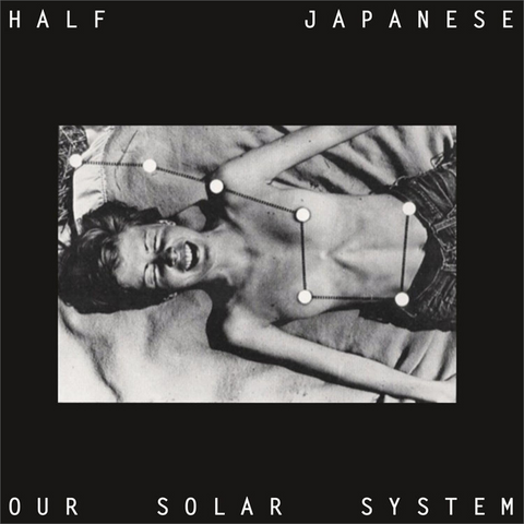 HALF JAPANESE - OUR SOLAR SYSTEM (LP - 2024)