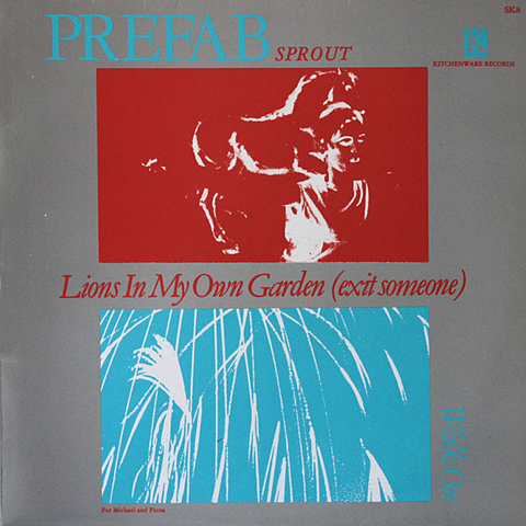 PREFAB SPROUT - LIONS IN MY OWN GARDEN [EXIT SOMEONE] (12'' - RSD'24)