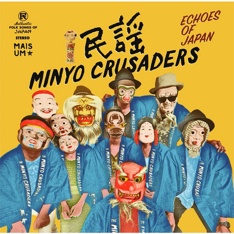 MINYO CRUSADERS - ECHOES OF JAPAN (2017)