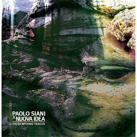 PAOLO SIANI & NUOVA IDEA - FACES WITH NO TRACES