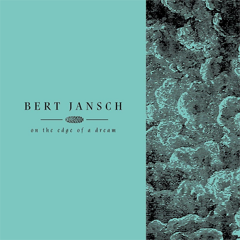 BERT JANSCH - EDGE OF A DREAM (LP - RSD'21 - 2001)
