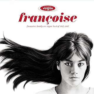 FRANCOISE HARDY - FRANCOISE HARDY EN VOGUE (2024 - COMPILATION)