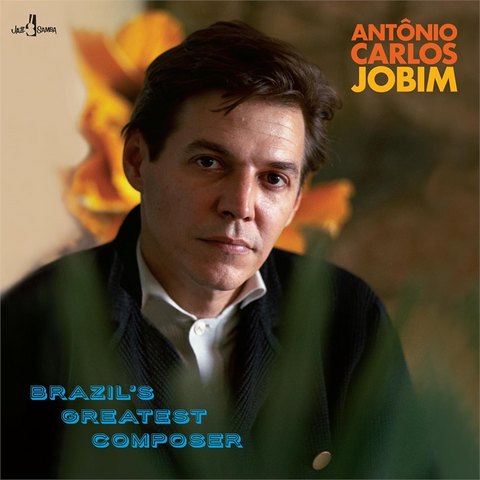 ANTONIO CARLOS JOBIM - BRAZIL'S GREATEST COMPOSER (LP - COMPILATION | REM24 - 2018)
