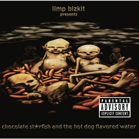 LIMP BIZKIT - CHOCOLATE STRARFISH & THE HO