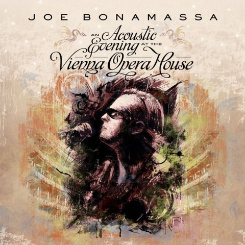 JOE BONAMASSA - AN ACOUSTIC EVENING AT VIENNA OPERA HOUSE (2LP - 2013)