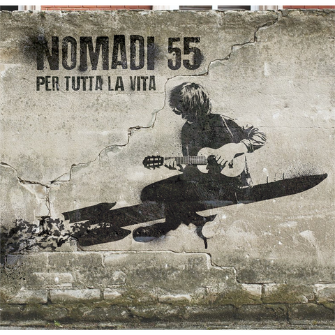 NOMADI - NOMADI 55 - per tutta la vita (2018)