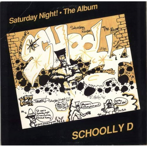 SCHOOLLY D - SATURDAY NIGHT! THE ALBUM (LP - giallo - RSD'24)