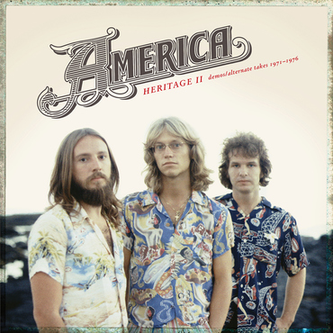 AMERICA - HERITAGE II: demos/alternate takes 1971-1976 (LP - RSD'20)