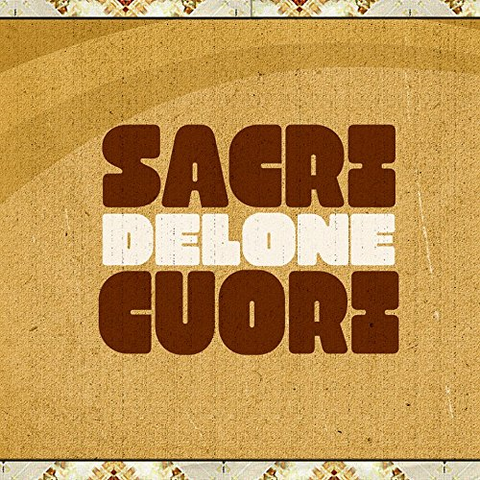 SACRI CUORI - DELONE (LP - 2011)