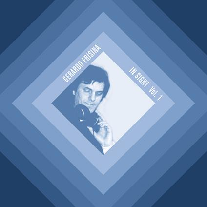 GERARDO FRISINA - IN SIGHT VOL.1 (LP - 2025)