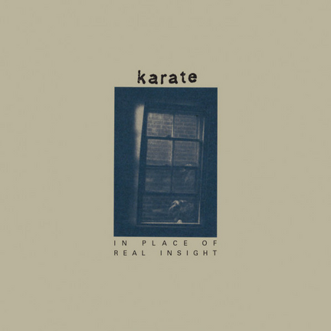 KARATE - IN PLACE OF REAL INSIGHT (LP - REM21 - 1997)