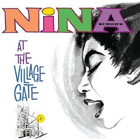 NINA SIMONE - AT THE VILLAGE GATE (1962)