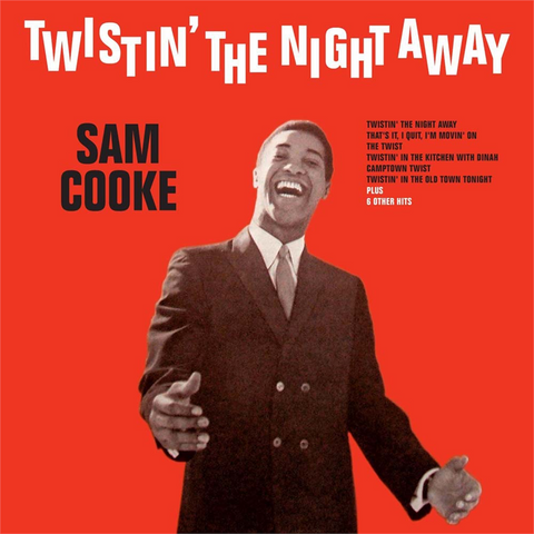 COOKE. SAM - TWISTIN' THE NIGHT AWAY (1962)