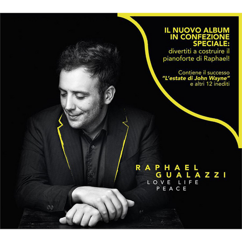 RAPHAEL GUALAZZI - LOVE LIFE PEACE (2016)