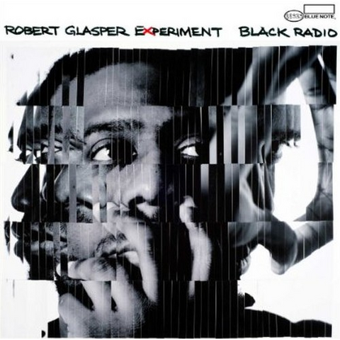 ROBERT GLASPER - BLACK RADIO (2012)