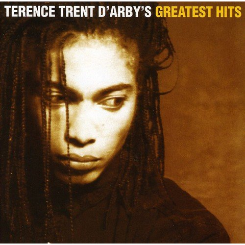 D'ARBY TERENCE TRENT - GREATEST HITS