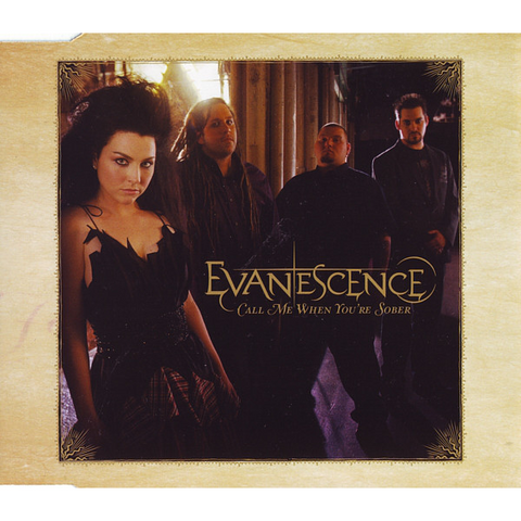 EVANESCENCE - ALL ME WHEN YOU'RE SOBER - SINGLE