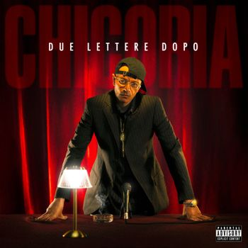 CHICORIA - DUE LETTERE DOPO (2LP - 2025)