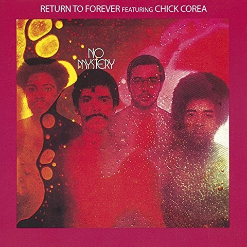 RETURN TO FOREVER FT CHICK COREA - NO MYSTERY (1975)