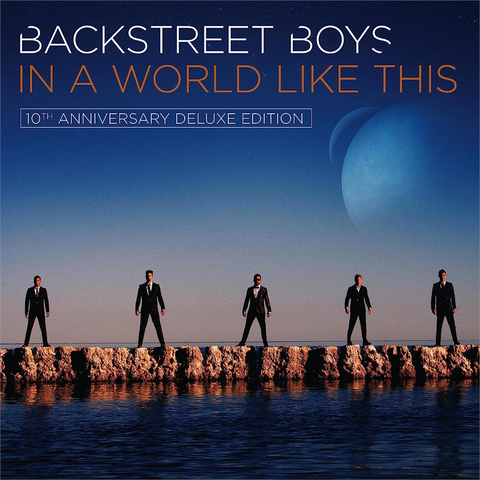 BACKSTREET BOYS - IN A WORLD LIKE THIS (2013 - 10th ann deluxe ed | rem23)