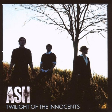 ASH - TWILIGHT OF THE INNOCENTS