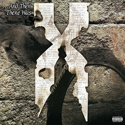 DMX - …AND THEN THERE WAS X (2LP - rem’21 - 1999)