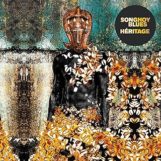 SONGHOY BLUES - HERITAGE (2024)