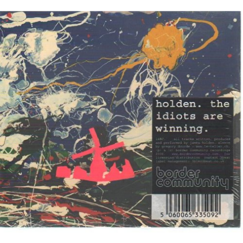 HOLDEN JAMES - THE IDIOTS ARE WINNING (LP - 2006)