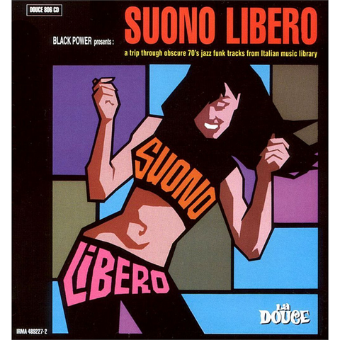 SUONO LIBERO - ARTISTI VARI - SUONO LIBERO: 70's jazz funk tracks (2023 - compilation)