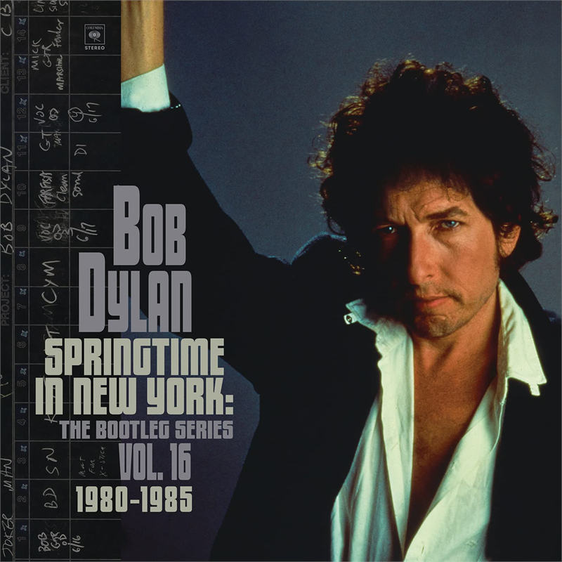 BOB DYLAN - SPRINGTIME IN NEW YORK: bootleg series vol.16 | 1980-85 (2LP - 2021)