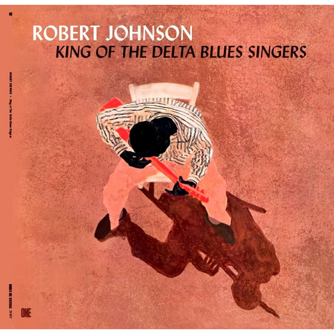 ROBERT JOHNSON - KING OF THE DELTA BLUES SINGERS (LP - 2025)