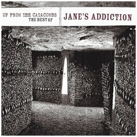JANE'S ADDICTION - UP FROM THE CATACOMBS - the best of (2006)