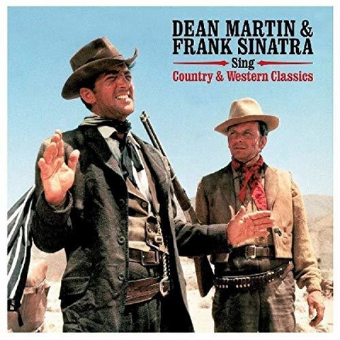 FRANK SINATRA & DEAN MARTIN - SINGS COUNTRY & WESTERN CLASSICS (LP)