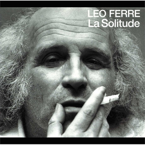 LEO FERRE' - LA SOLITUDE (1971)