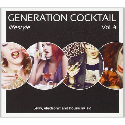 GENERATION COCKTAIL - LIFE STYLE - VOLUME 04 (2CD)
