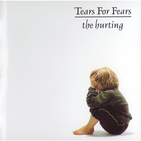 TEARS FOR FEARS - HURTING (1983)