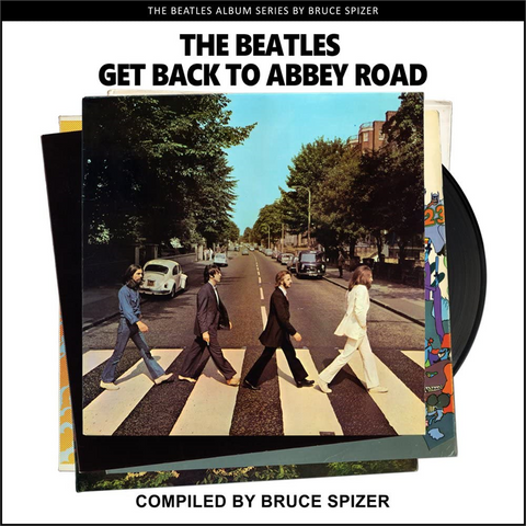 THE BEATLES - GET BACK TO ABBEY ROAD: the beatles album (libro)