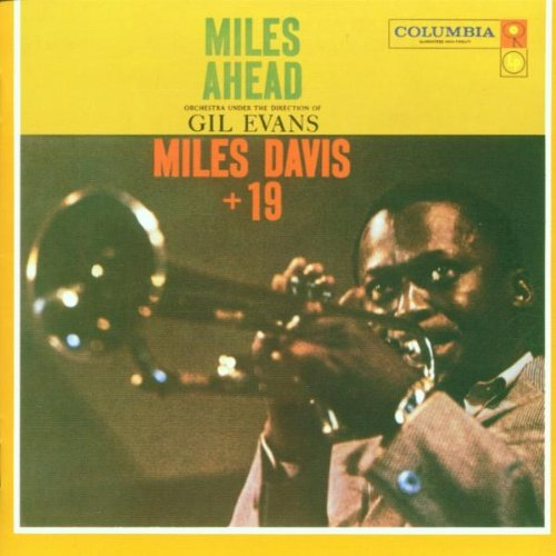 MILES DAVIS - MILES AHEAD (1957)